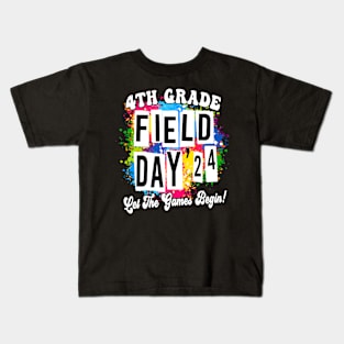 4th Grade Field Day 2024 Let The Games Begin Kids Teachers Kids T-Shirt